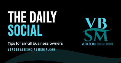 The Daily Social by Vero Beach Social Media