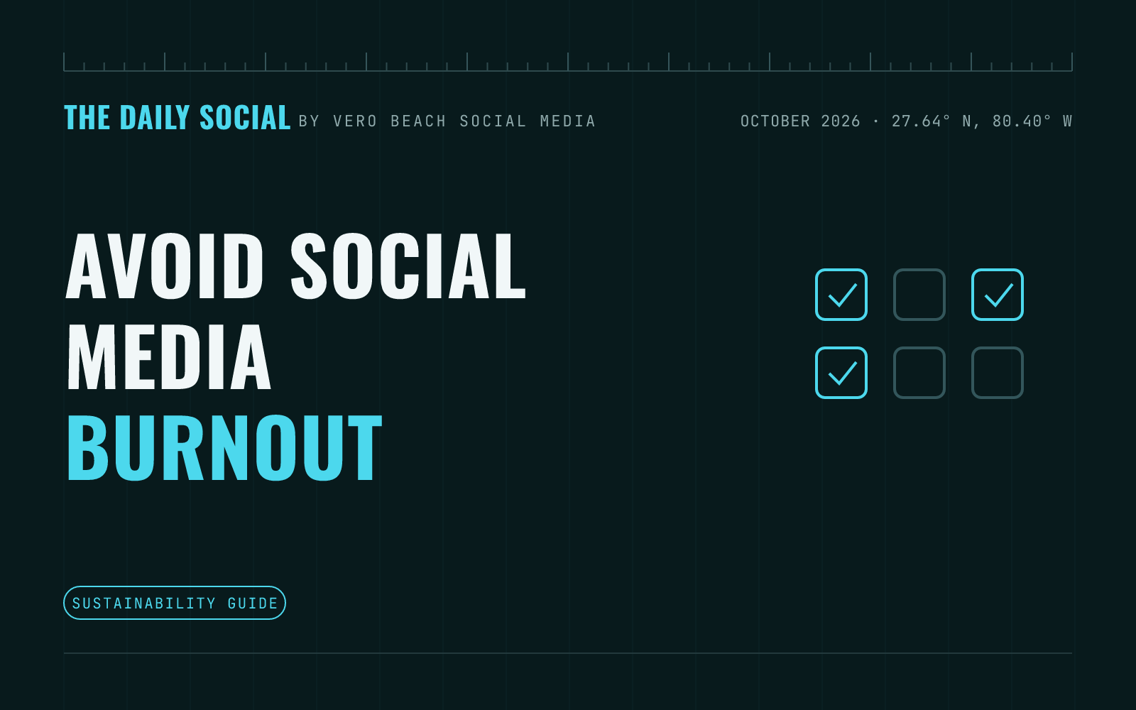 The Daily Social branded cover: How to Avoid Social Media Burnout as a Busy Small Business Owner, by Vero Beach Social Media