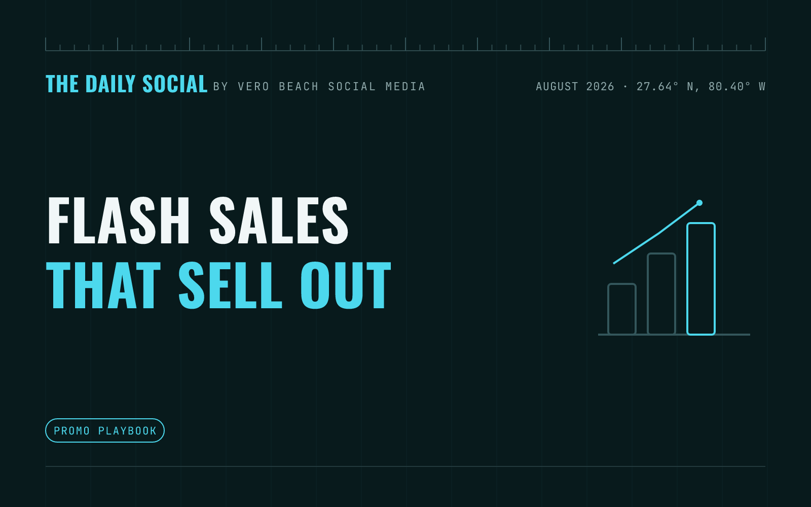 The Daily Social branded cover: How to Run a Flash Sale on Social Media That Drives Same-Day Sales, by Vero Beach Social Media