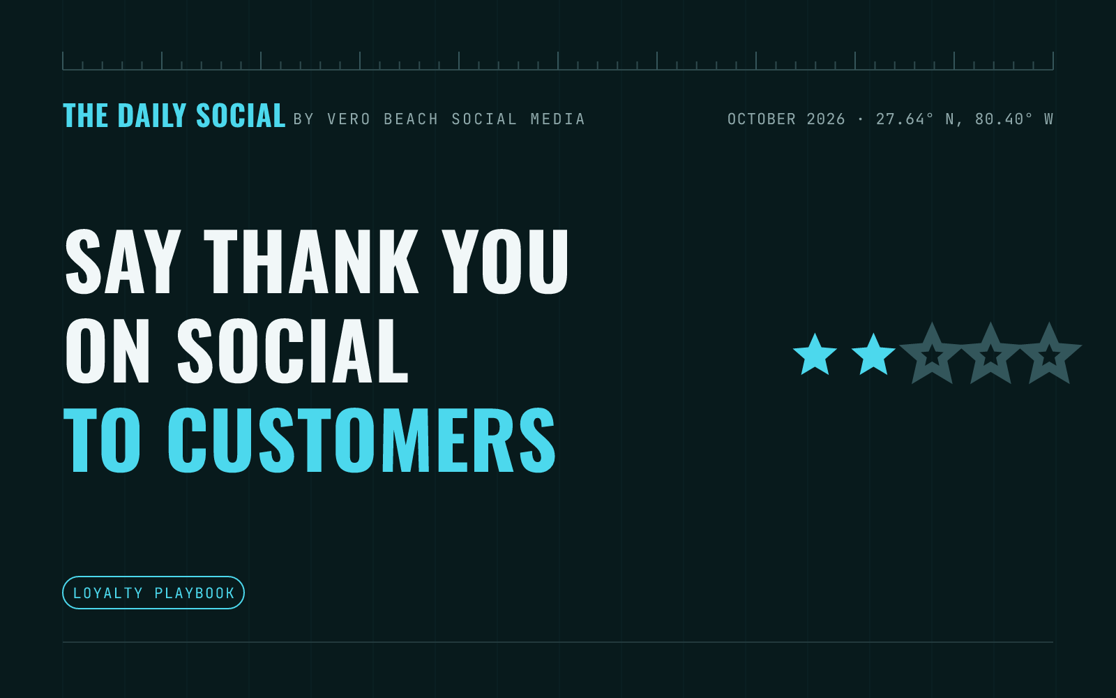 The Daily Social branded cover: How to Say Thank You on Social Media to Turn Customers Into Fans, by Vero Beach Social Media