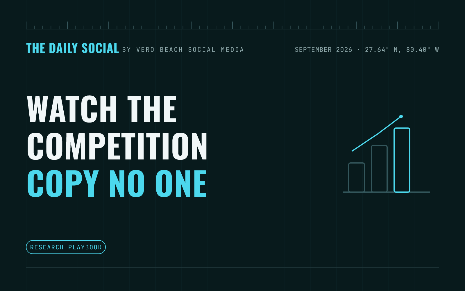 The Daily Social branded cover: how to study your local competitors on social media without copying them, by Vero Beach Social Media