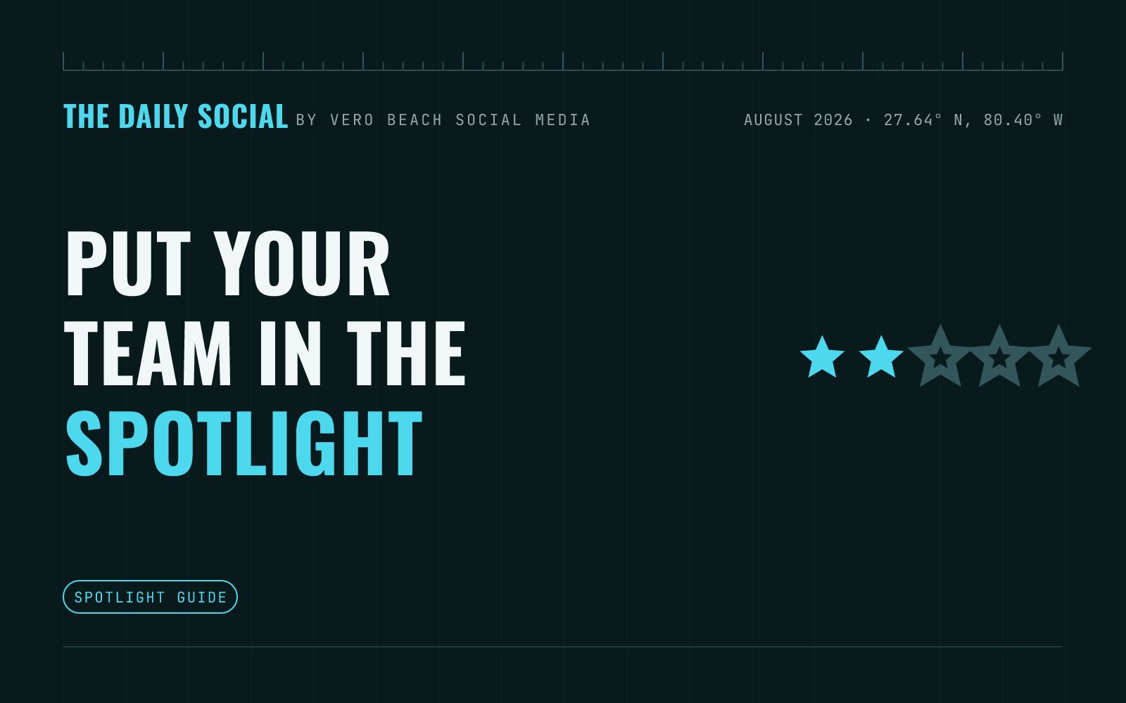 The Daily Social branded cover: How to Use Employee Spotlights to Humanize Your Small Business, by Vero Beach Social Media