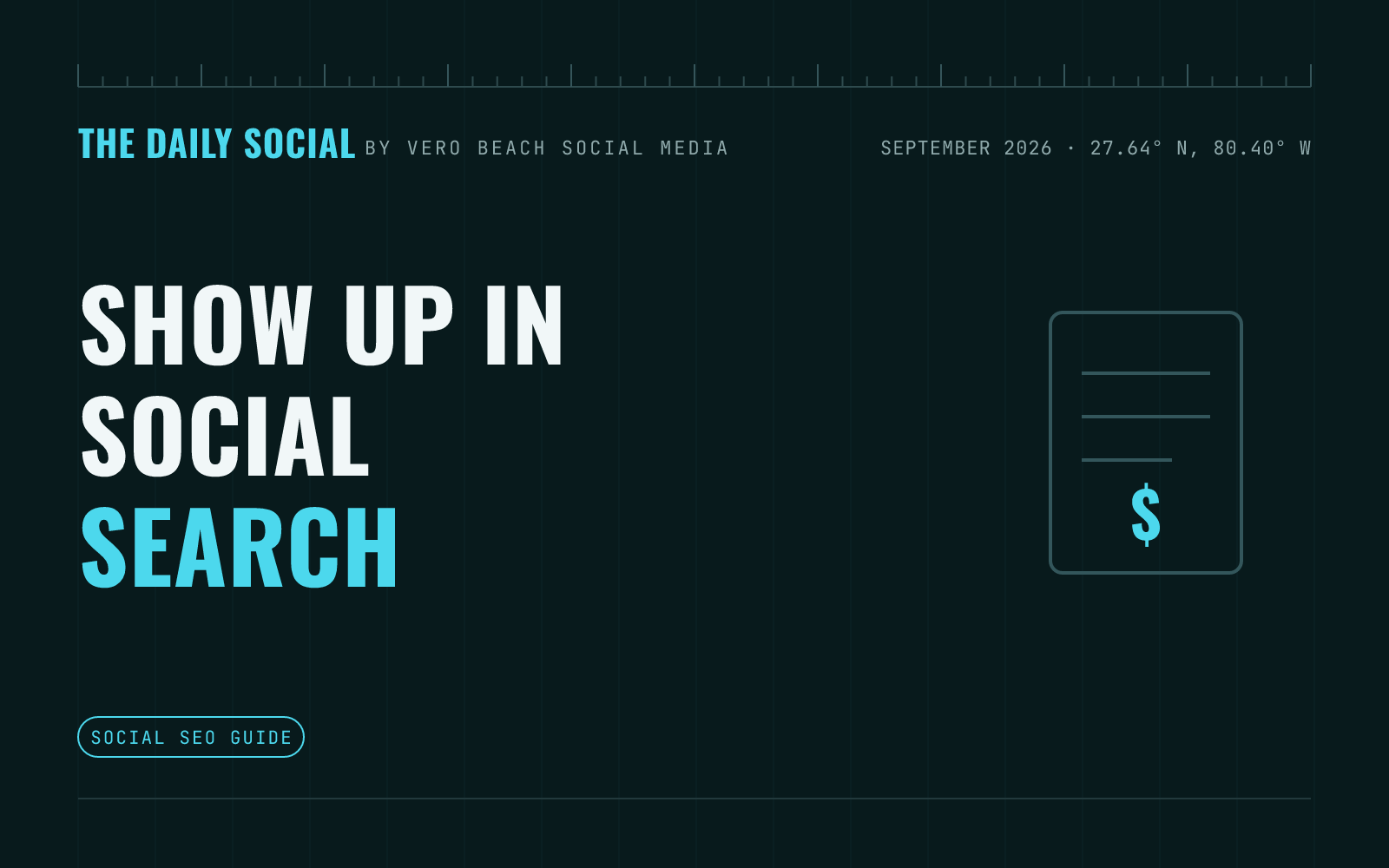 The Daily Social branded cover: How to Use Keywords in Your Captions to Show Up in Social Media Search, by Vero Beach Social Media