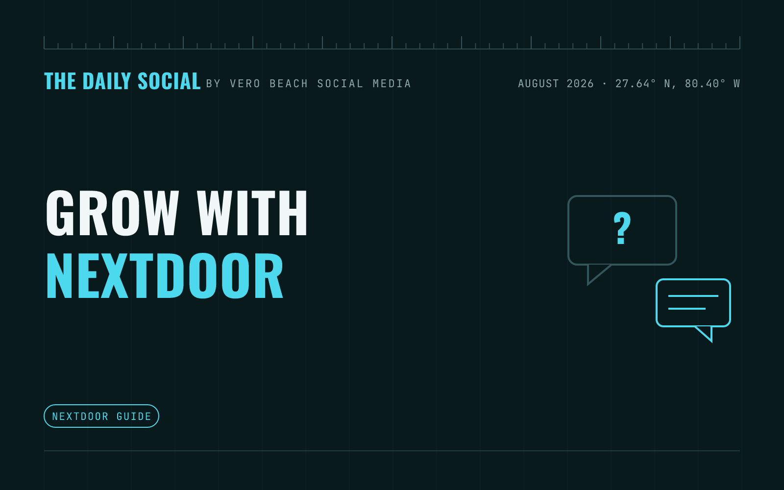 The Daily Social branded cover: How to Use Nextdoor to Grow Your Local Business, by Vero Beach Social Media