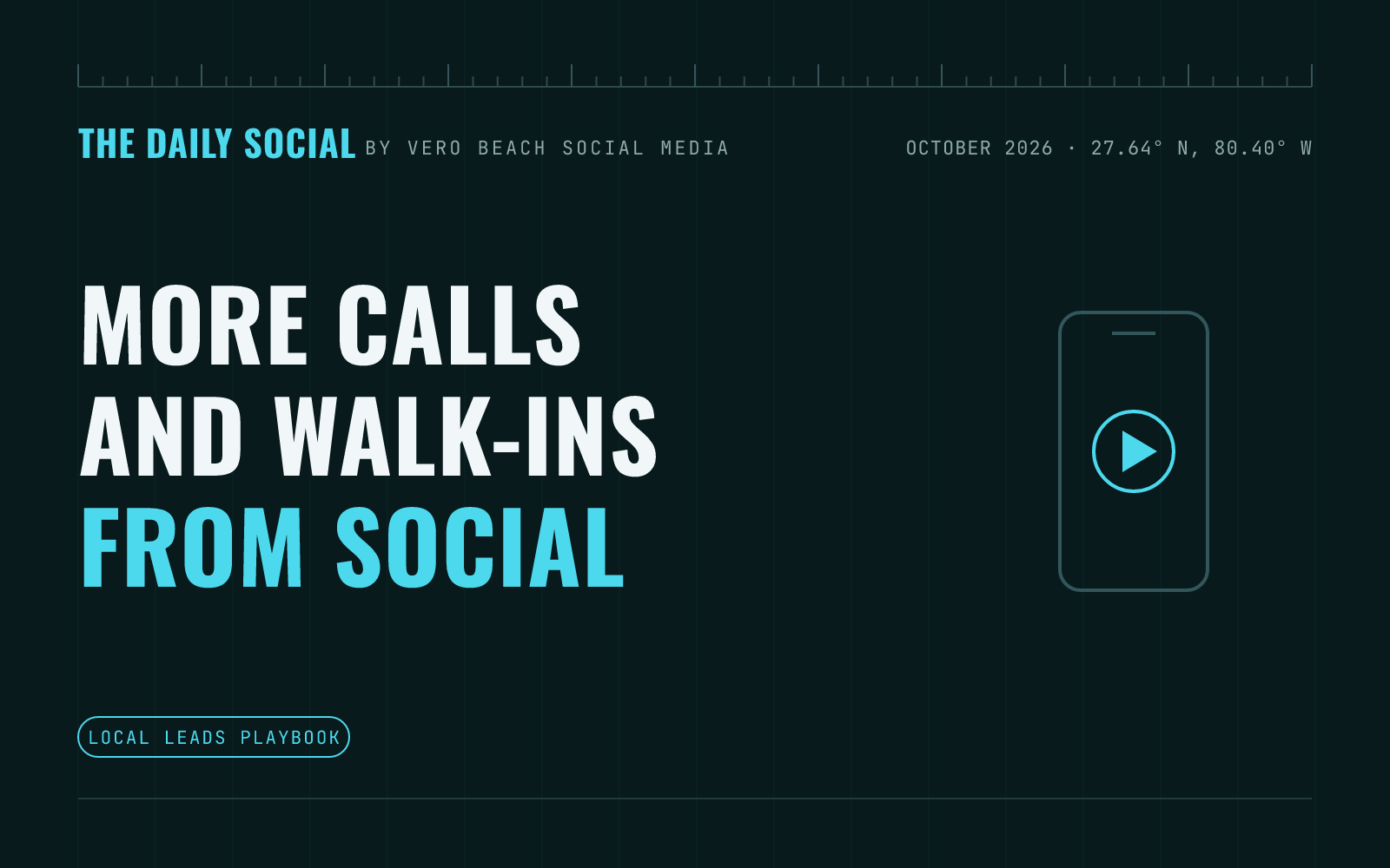 The Daily Social branded cover: How to Use Social Media to Get More Phone Calls and Walk-Ins, by Vero Beach Social Media
